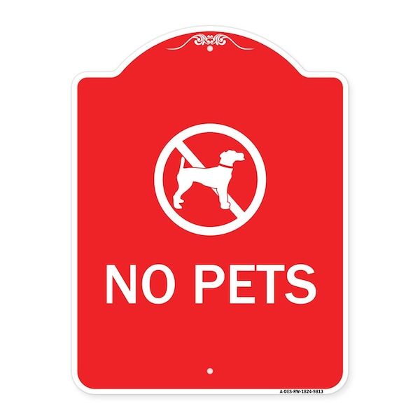 Signmission Designer Series Sign-No Pets, Red & White Heavy-Gauge Aluminum Sign, 24" x 18", RW-1824-9813 A-DES-RW-1824-9813 - main